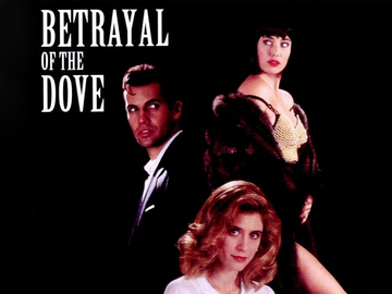 Betrayal of the Dove