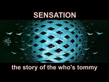 Sensation: The Story of The Who's Tommy