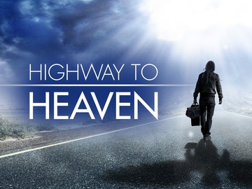 Highway to Heaven