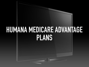 Humana Medicare Advantage Plans