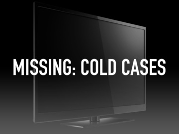 Missing: Cold Cases