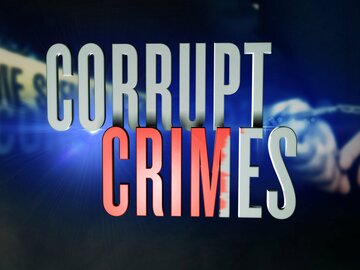 Corrupt Crimes