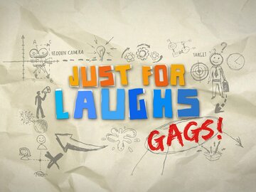 Just for Laughs Gags