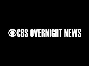 CBS Overnight News
