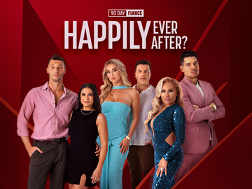 90 Day Fiancé: Happily Ever After?