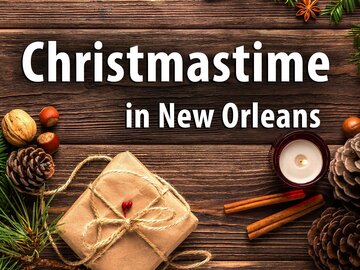 Christmastime in New Orleans