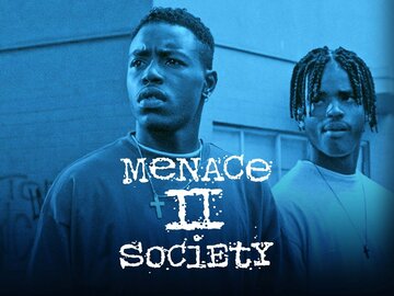 Menace II Society