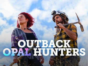 Outback Opal Hunters