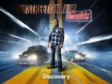 Street Outlaws: Memphis