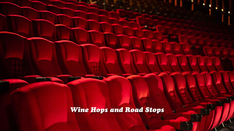 Wine Hops and Road Stops