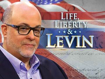 Life, Liberty & Levin