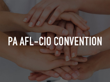 PA AFL-CIO Convention