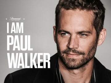 I Am Paul Walker I Am Paul Walker