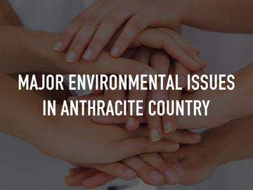 Major Environmental Issues in Anthracite Country
