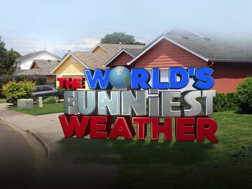 The World's Funniest Weather