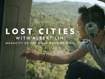 Lost Cities With Albert Lin