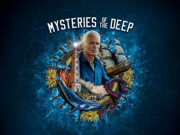 Mysteries of the Deep