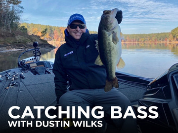 Catching Bass with Dustin Wilks