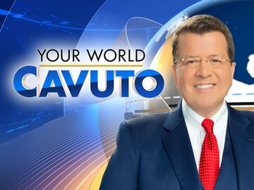 Your World With Neil Cavuto