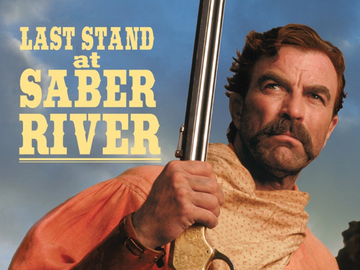 Last Stand at Saber River