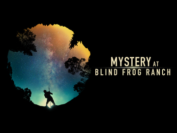 Mystery at Blind Frog Ranch