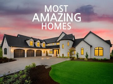 Most Amazing Homes
