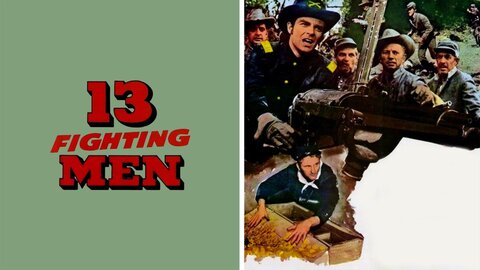 13 Fighting Men