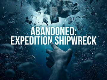 Abandoned: Expedition Shipwreck