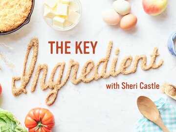 The Key Ingredient with Sheri Castle