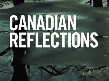 Canadian Reflections