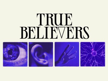 True Believers