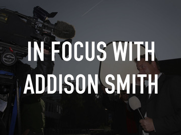 In Focus With Addison Smith