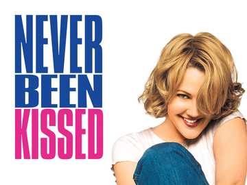Never Been Kissed