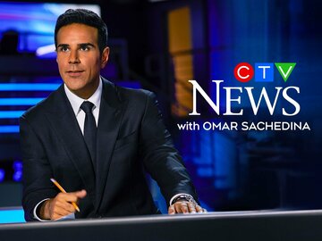 CTV National News with Omar Sachedina