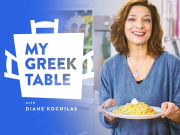 My Greek Table With Diane Kochilas