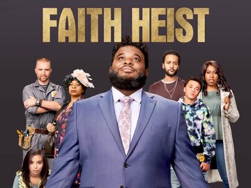 Faith Heist