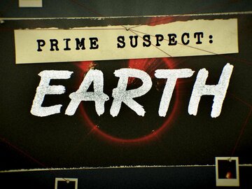 Prime Suspect: Earth