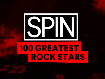SPIN 100 Greatest Rock Stars