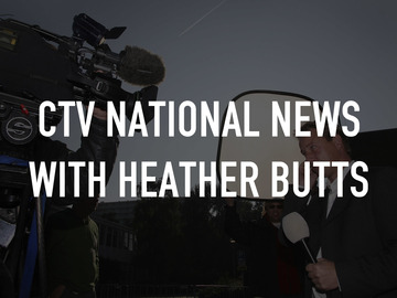 CTV National News with Heather Butts