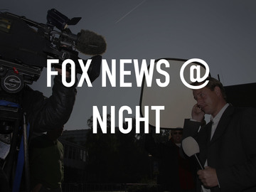 Fox News @ Night