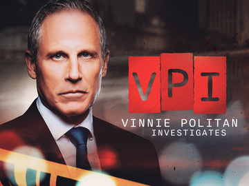 VPI: Vinnie Politan Investigates