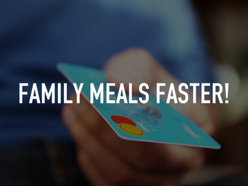 Family Meals Faster!