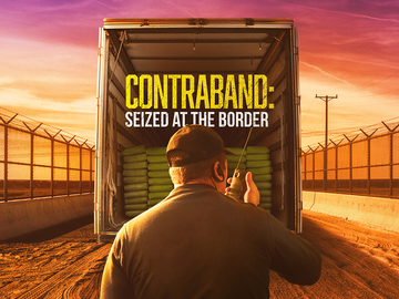 Contraband: Seized at the Border