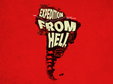Expedition From Hell: The Lost Tapes