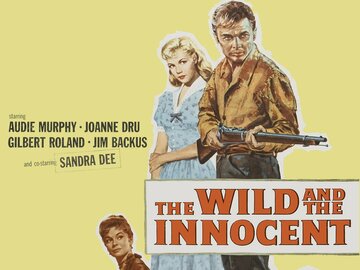 The Wild and the Innocent