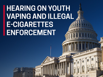 Hearing on Youth Vaping and Illegal E-Cigarettes Enforcement