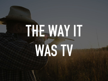 The Way It Was Tv