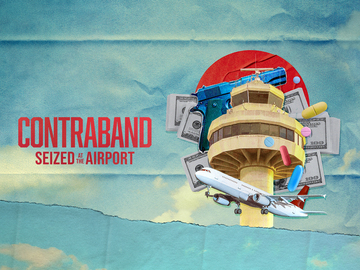Contraband: Seized at the Airport