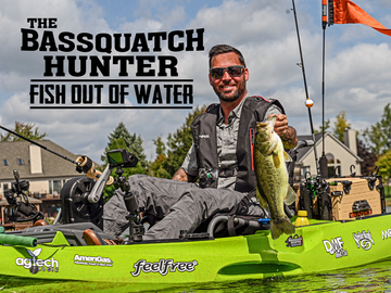 The Bassquatch Hunter Fish Out of Water