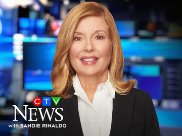 CTV National News With Sandie Rinaldo